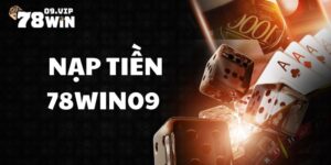 Hướng dẫn nạp tiền 78win09